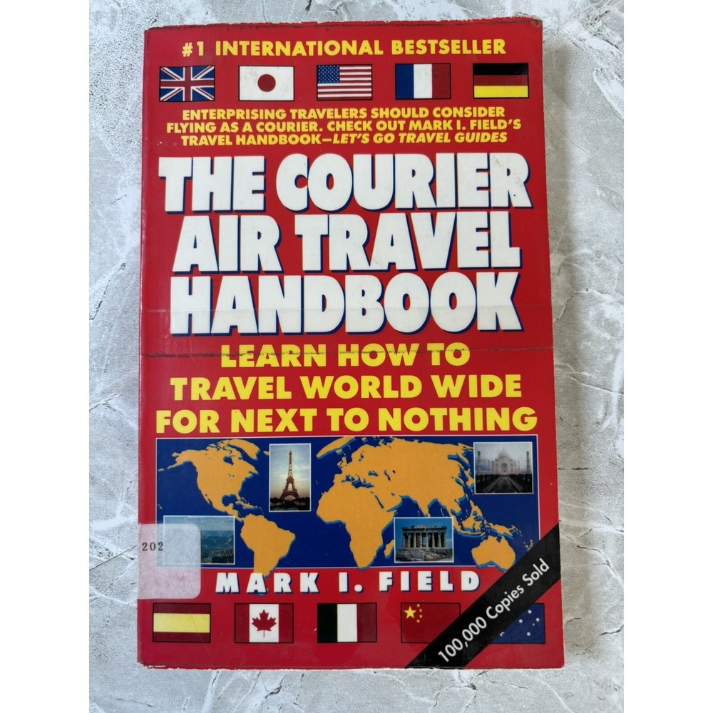 The Courier Air Travel Handbook by Mark I. Field (1996, Trade Paperback) GOOD